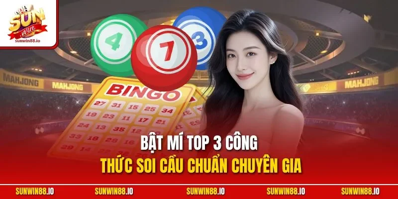 Soi Cầu Lô Đề | Bật Mí Phương Pháp Chuẩn Chuyên Gia Sunwin 11 Sunwin Bật mí top 3 công thức soi cầu chuẩn chuyên gia