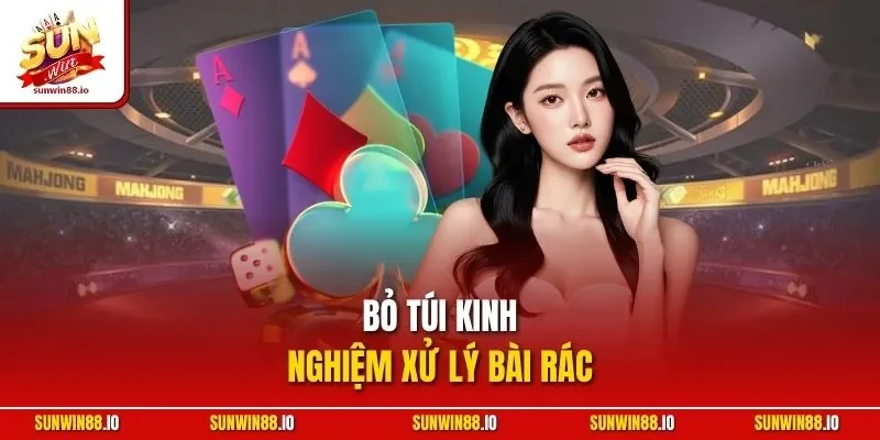 Bỏ túi kinh nghiệm xử lý bài rác 
