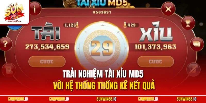 Tài Xỉu MD5 Go88 | Hình Thức Live Đình Đám Tại Sunwin 4 Sunwin Trải nghiệm tài xỉu MD5 với hệ thống thống kê kết quả